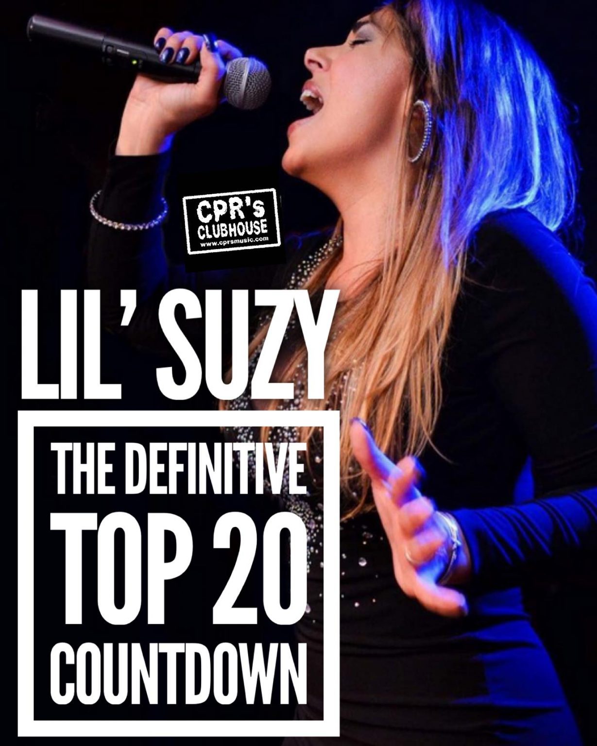 Lil’ Suzy The Definitive Top 20 Countdown CPR's Clubhouse