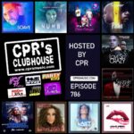 786. CPR’s Clubhouse Freestyle Universe (I Knew It Was You)